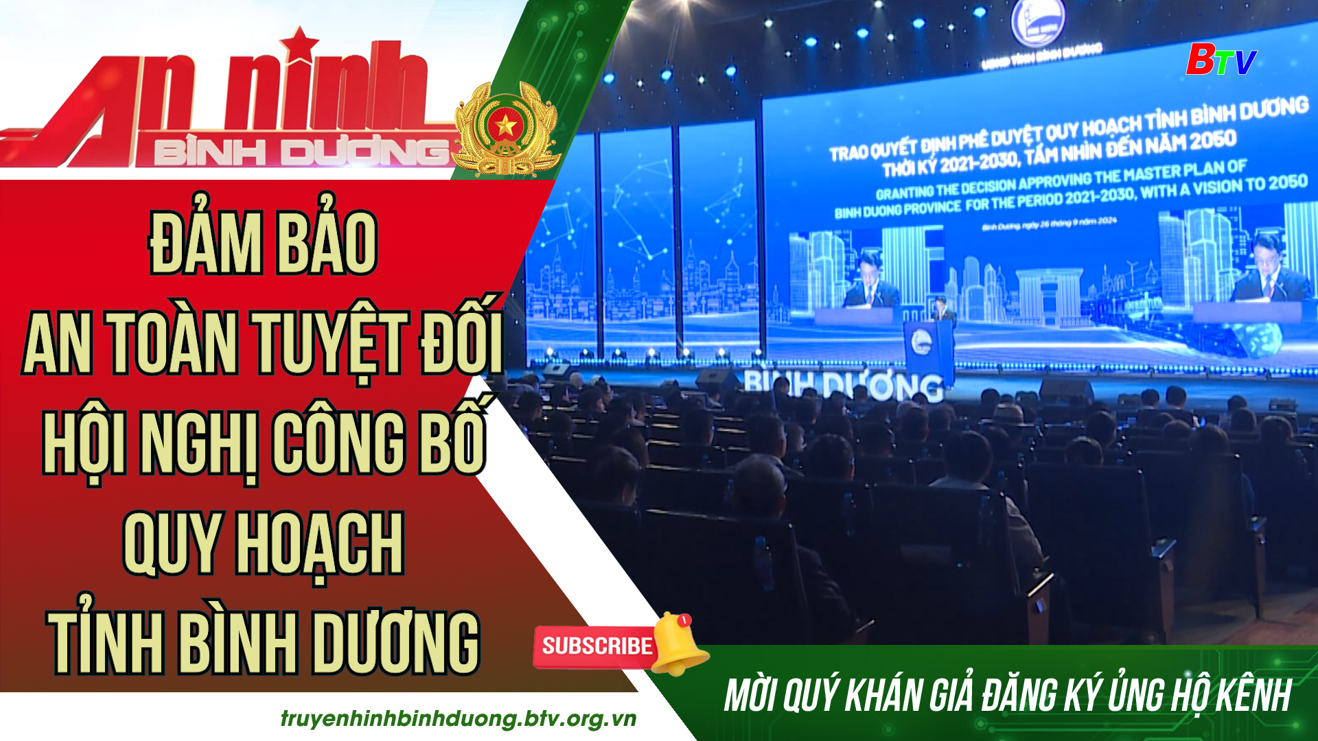 Đảm bảo an toàn tuyệt đối Hội nghị Công bố Quy hoạch tỉnh Bình Dương