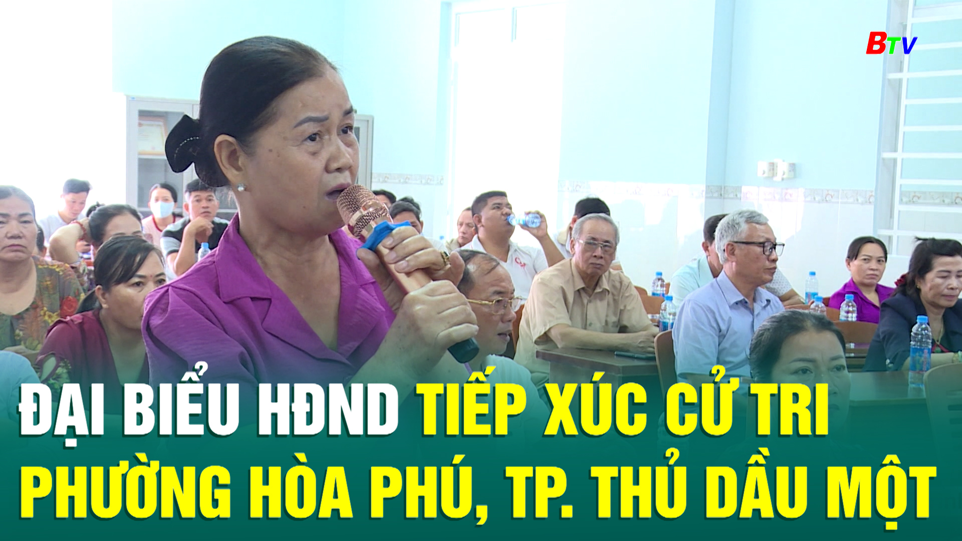 Đại biểu HĐND tiếp xúc cử tri phường Hòa Phú, TP. Thủ Dầu Một