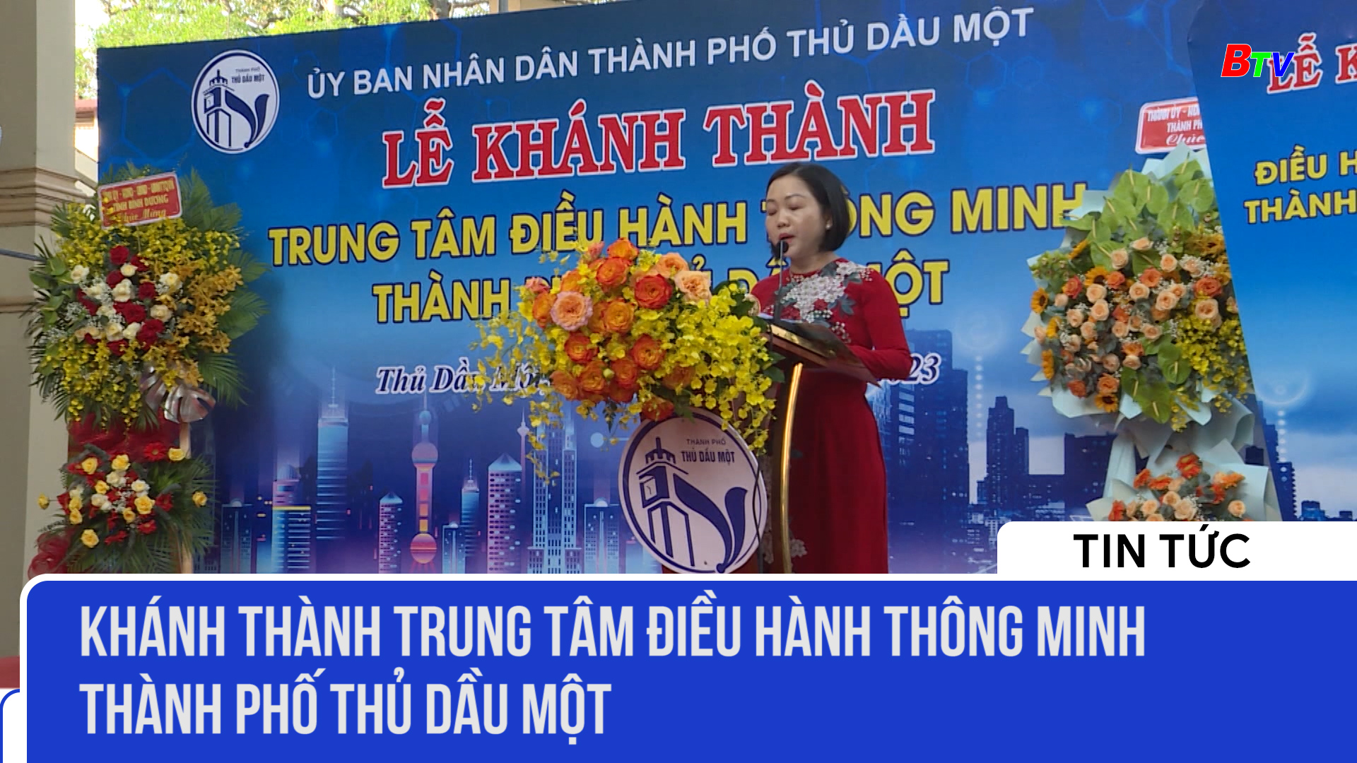 Khánh thành Trung tâm điều hành thông minh TP. Thủ Dầu Một