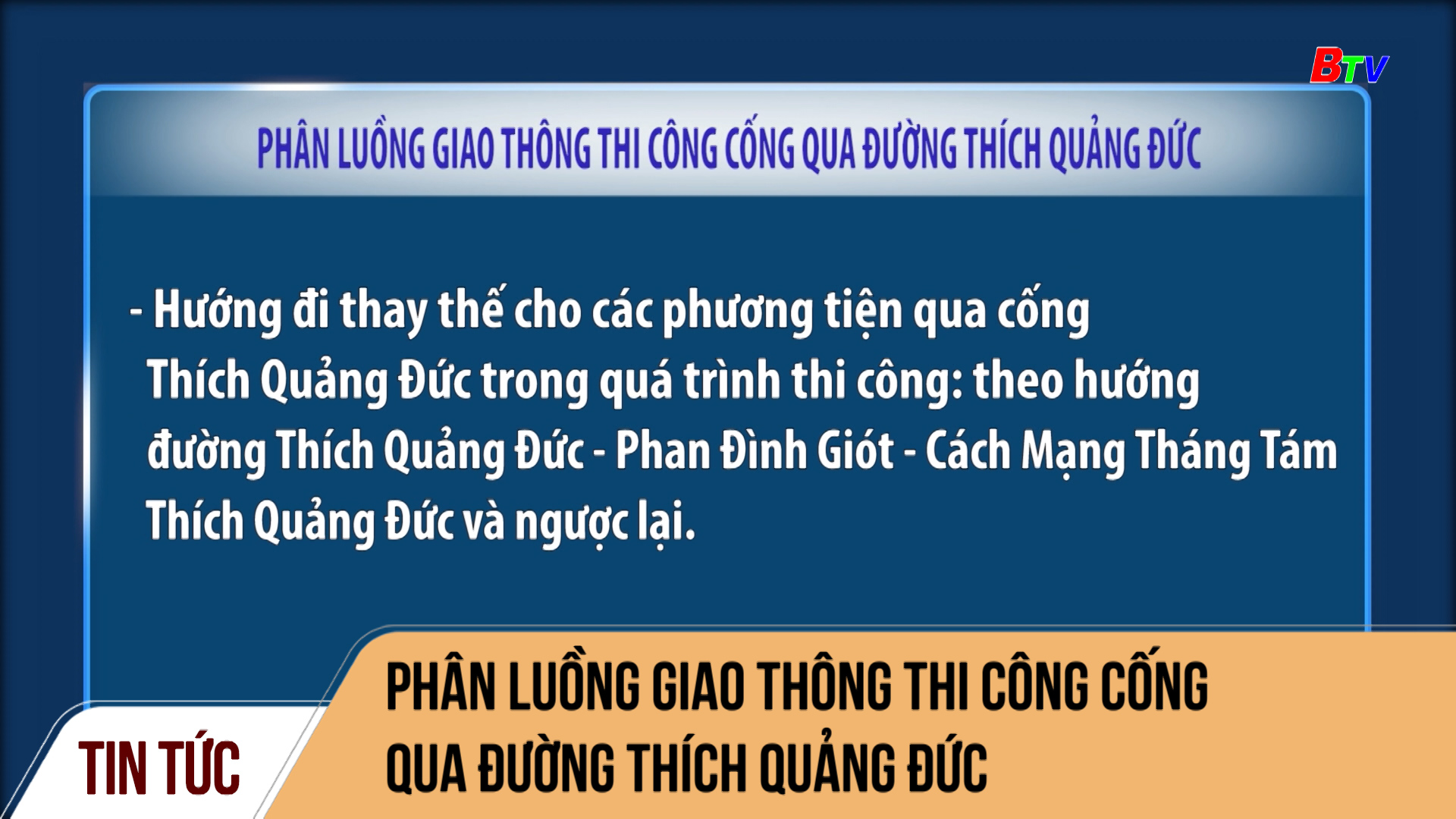 Phân luồng giao thông thi công cống qua đường Thích Quảng Đức