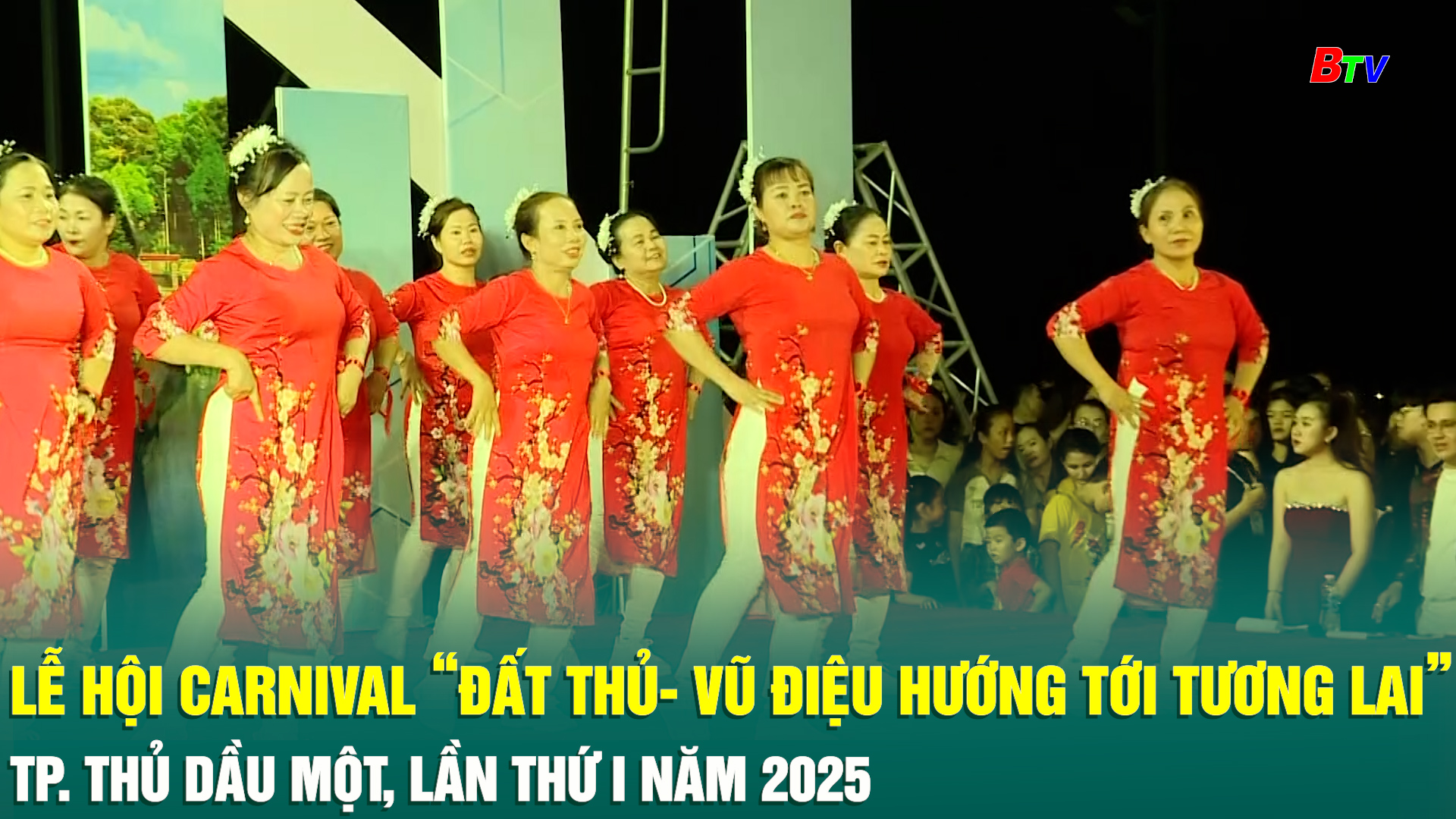 Lễ hội Carnival “Đất Thủ - Vũ điệu hướng tới tương lai” Tp. Thủ Dầu Một, lần thứ I năm 2025