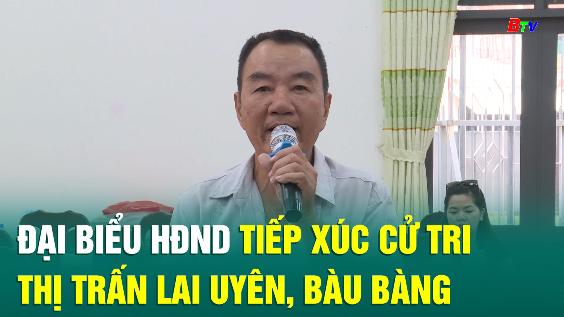 Đại biểu HĐND tiếp xúc cử tri thị trấn Lai Uyên, Bàu Bàng