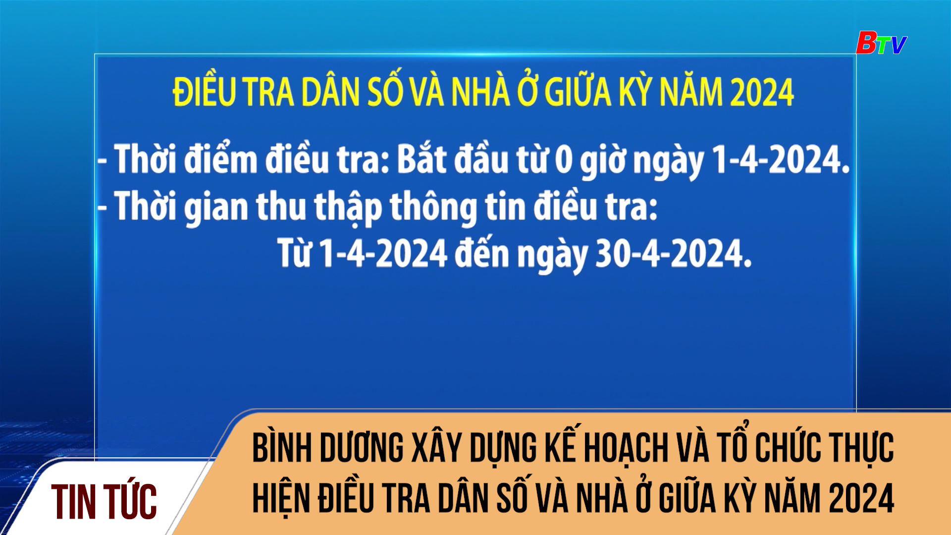 Bình Dương xây dựng kế hoạch và tổ chức thực hiện điều tra dân số và nhà ở giữa kỳ năm 2024 trên địa bàn Tỉnh