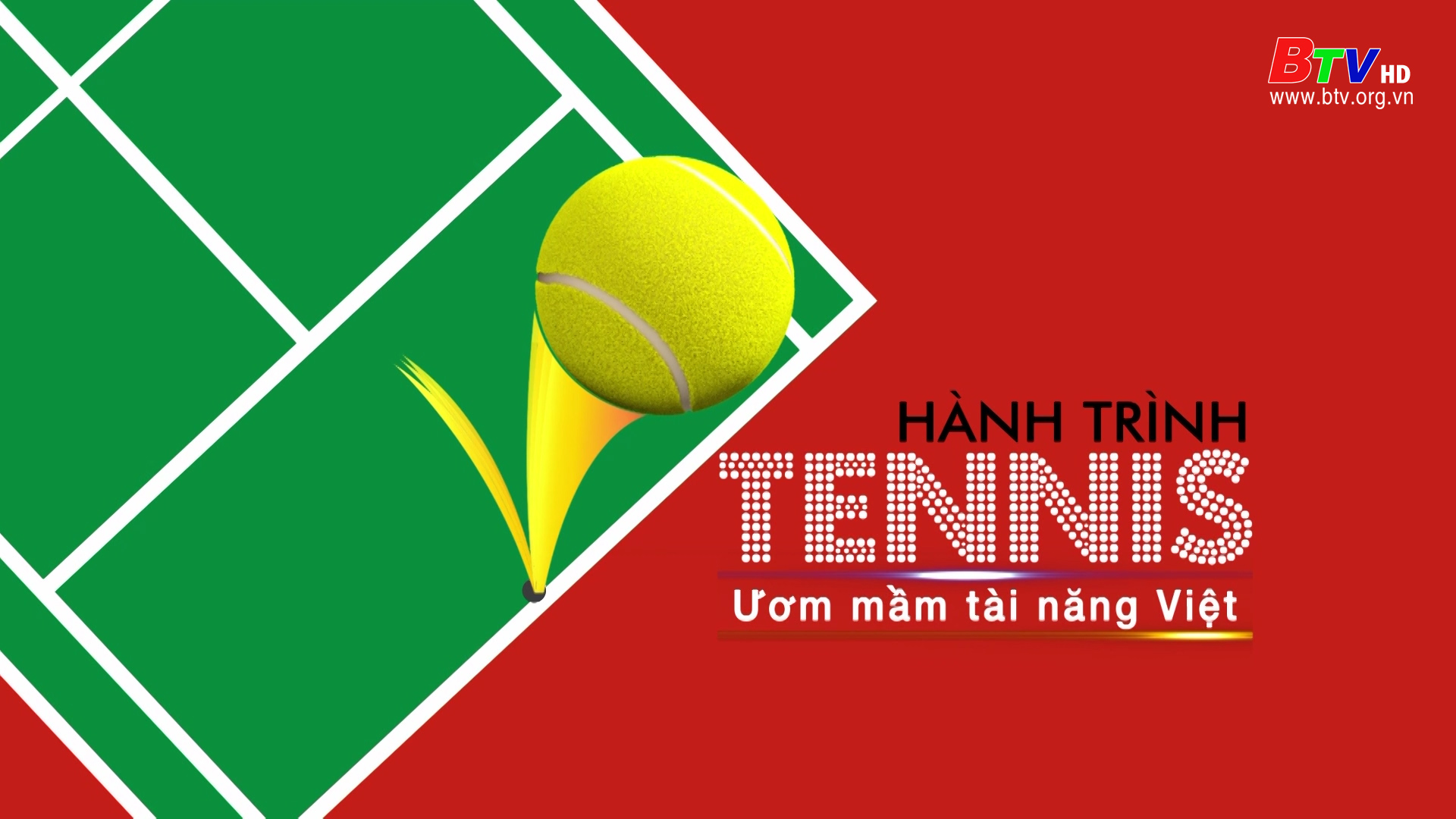Hành trình Tennis (phát sóng ngày 01/07/2023)