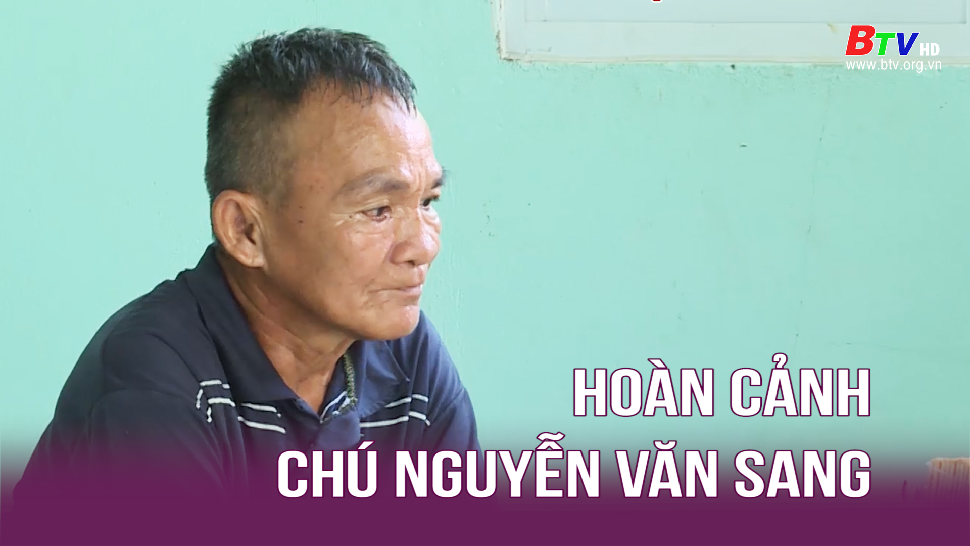 Hoàn cảnh chú Nguyễn Văn Sang