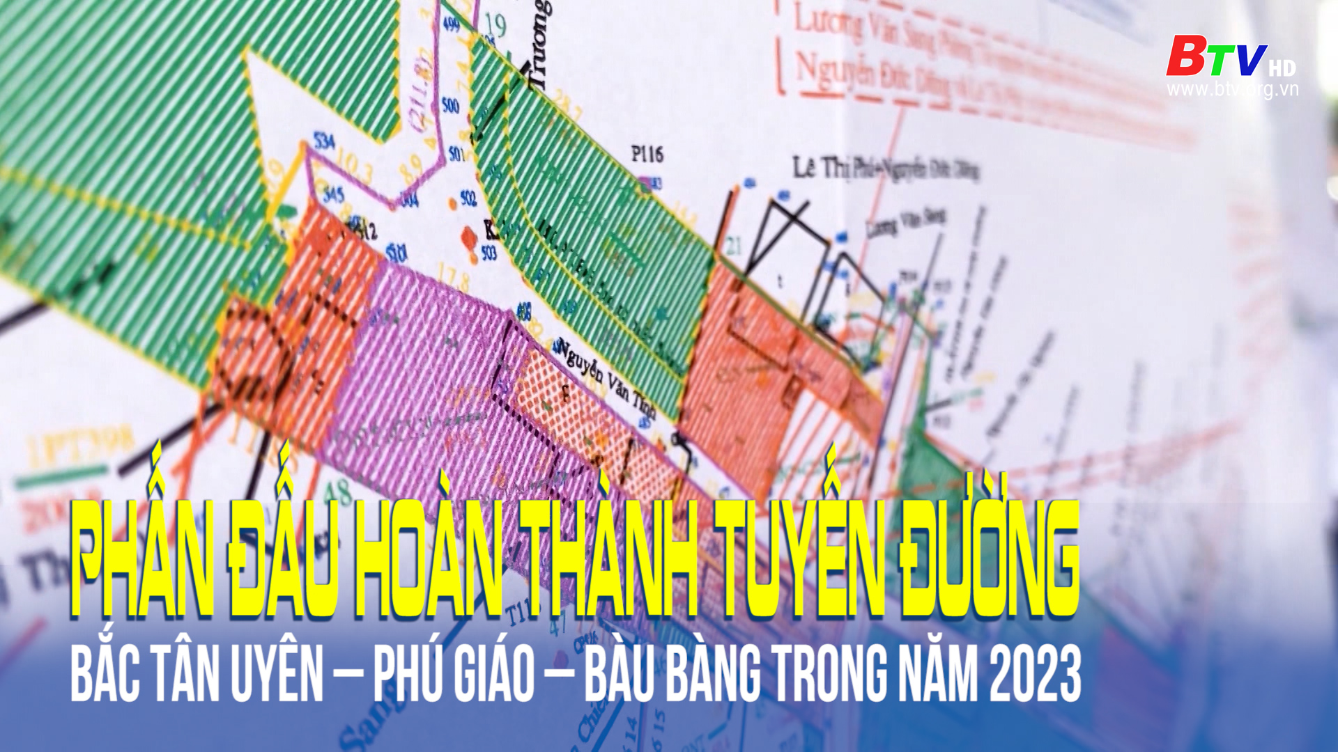 Phấn đấu hoàn thành tuyến đường Bắc Tân Uyên – Phú Giáo – Bàu Bàng trong năm 2023