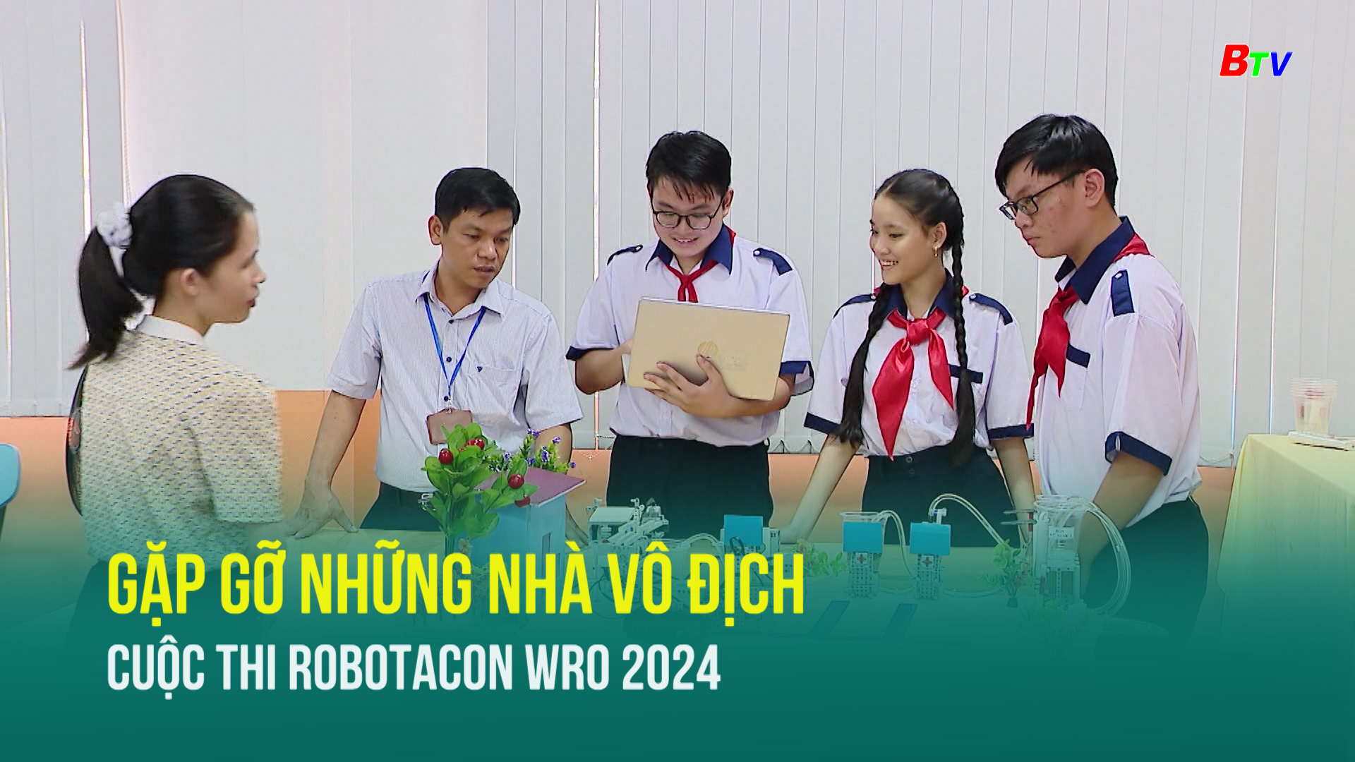 Gặp gỡ những nhà vô địch cuộc thi ROBOTACON WRO 2024