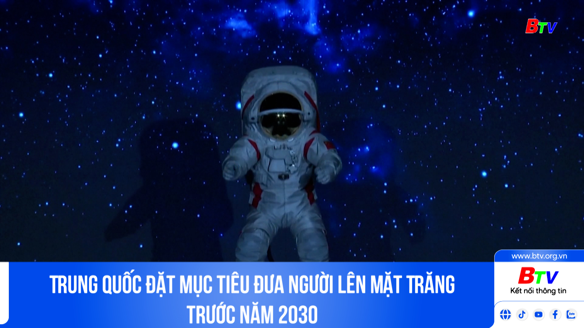 Trung Quốc đặt mục tiêu đưa người lên Mặt Trăng trước năm 2030