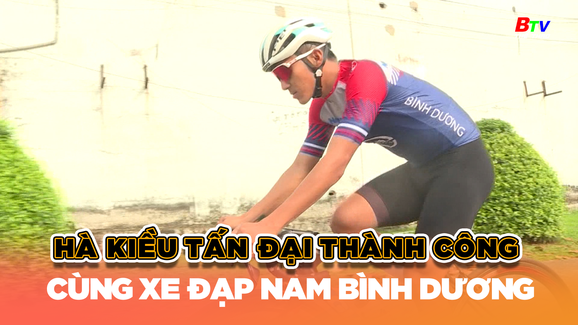 Hà Kiều Tấn Đại thành công cùng xe đạp nam Bình Minh Bình Dương