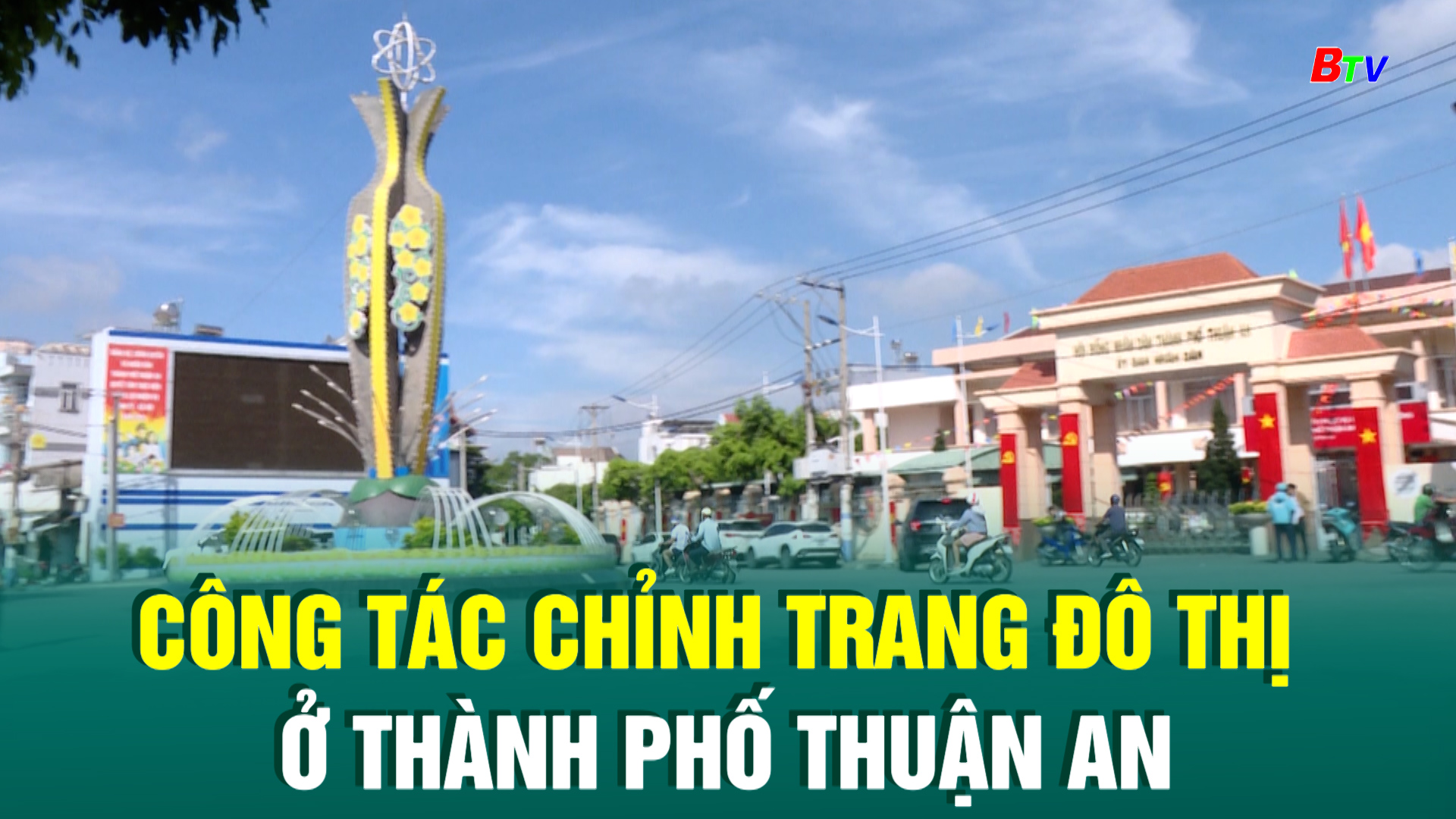 Công tác chỉnh trang đô thị ở thành phố Thuận An