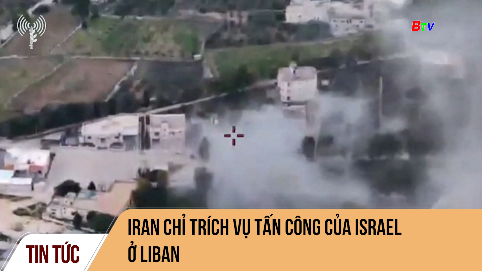 Iran chỉ trích vụ tấn công của Israel ở Liban 