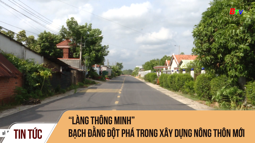 “Làng thông minh” Bạch Đằng đột phá trong xây dựng nông thôn mới