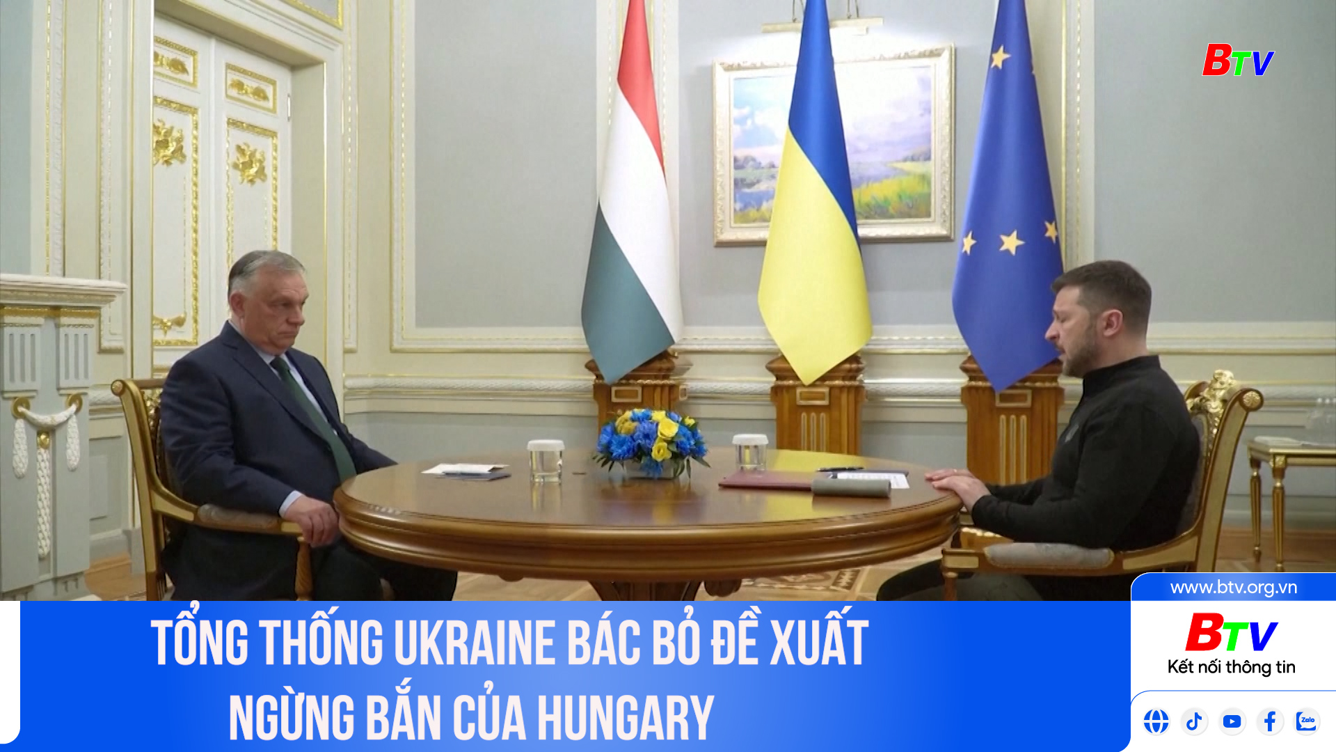 Tổng thống Ukraine bác bỏ đề xuất ngừng bắn của Hungary