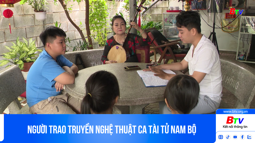 Người trao truyền nghệ thuật ca tài tử Nam Bộ