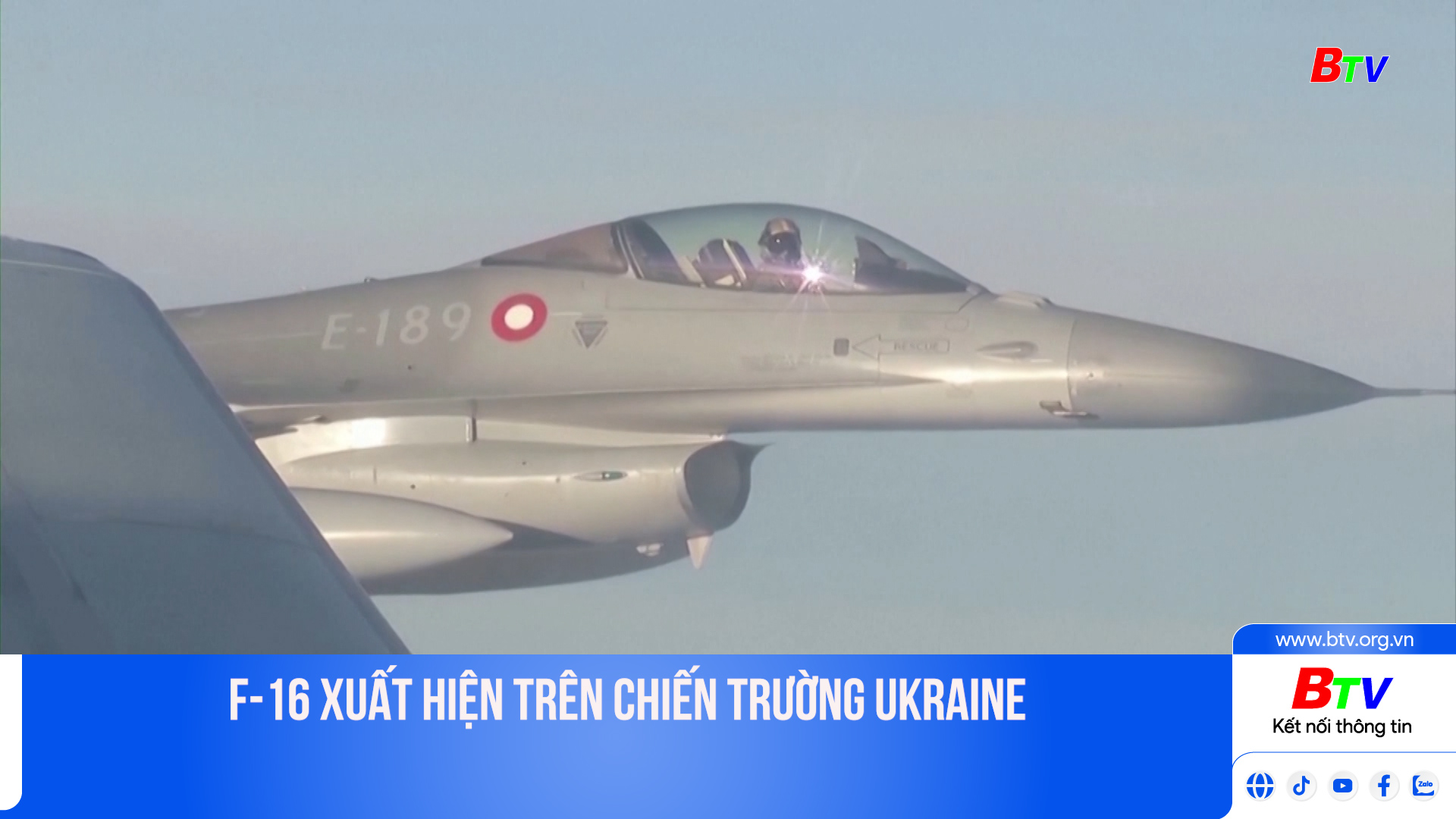 F-16 xuất hiện trên chiến trường Ukraine