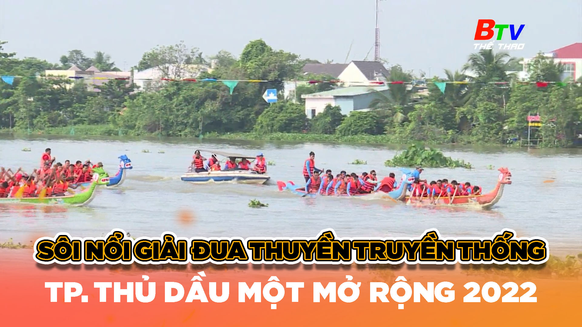 Sôi nổi Giải đua thuyền truyền thống TP. Thủ Dầu Một mở rộng 2022