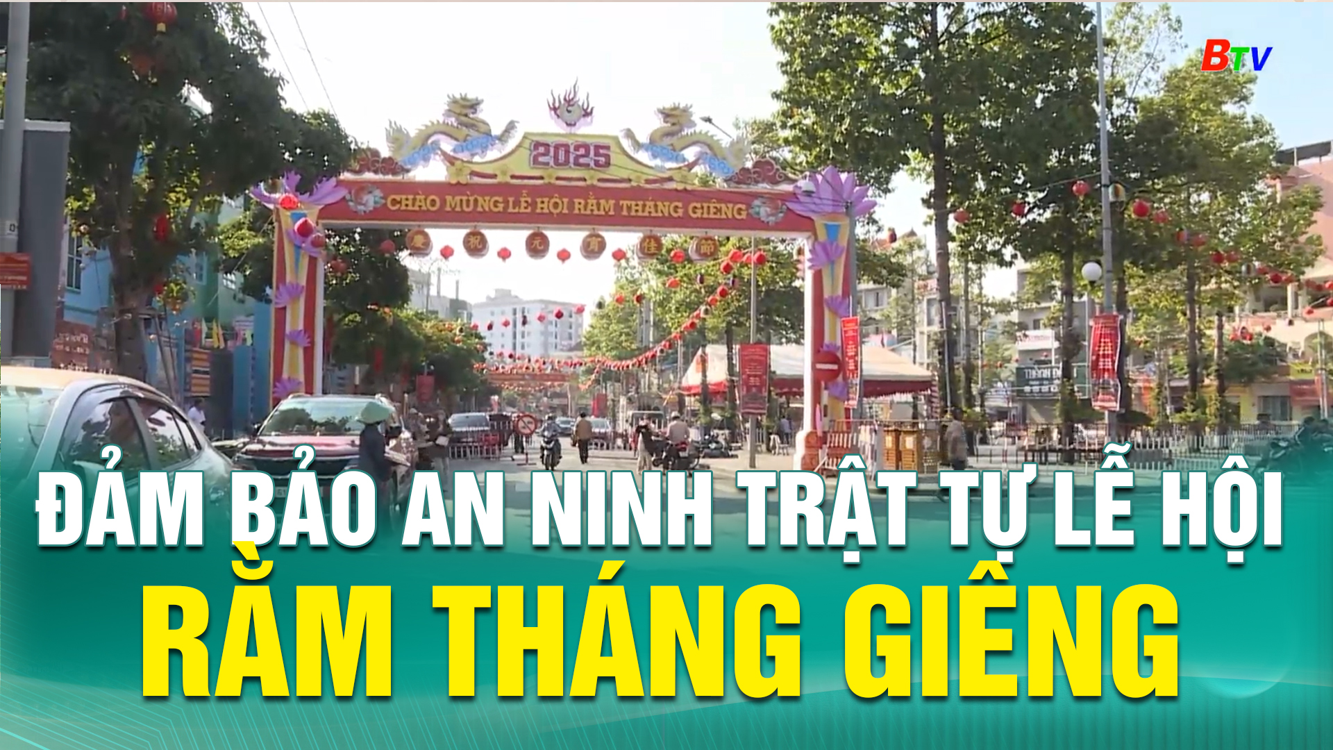 Đảm bảo an ninh trật tự lễ hội Rằm tháng Giêng