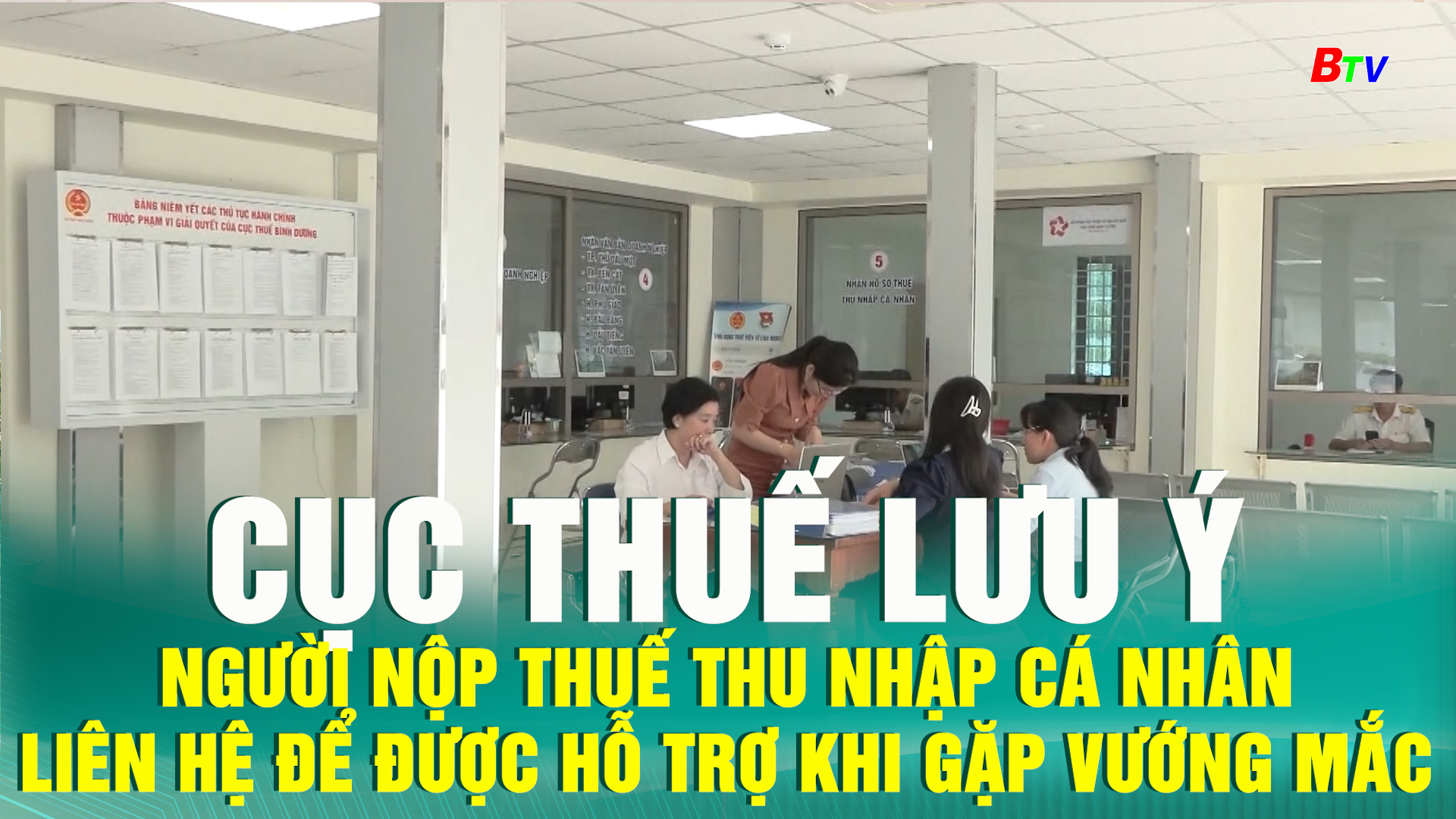 Cục Thuế lưu ý người nộp thuế thu nhập cá nhân liên hệ để được hỗ trợ khi gặp vướng mắc
