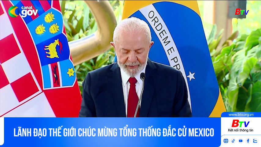 Lãnh đạo thế giới chúc mừng tổng thống đắc cử Mexico