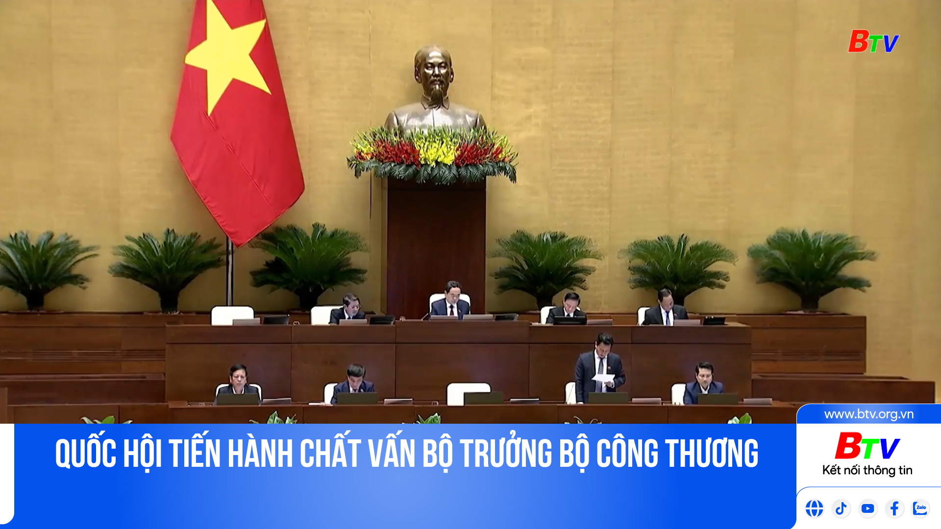 Quốc hội tiến hành chất vấn Bộ trưởng Bộ Công Thương