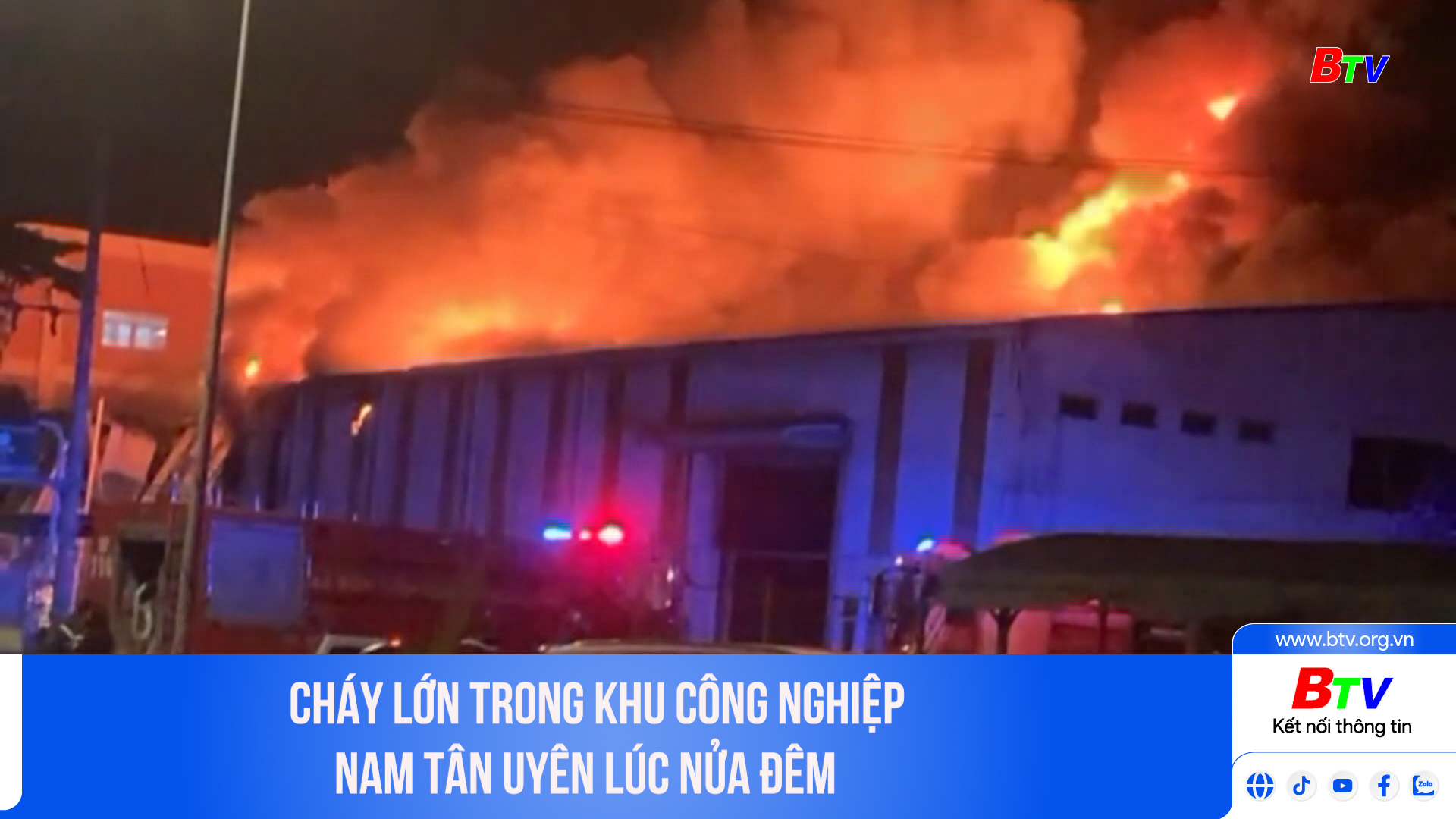 Cháy lớn trong khu công nghiệp Nam Tân Uyên lúc nửa đêm