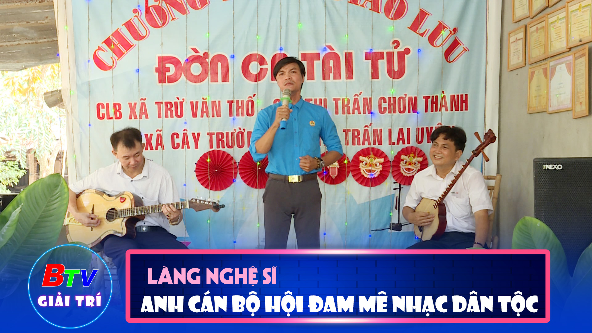 Anh cán bộ hội đam mê nhạc dân tộc