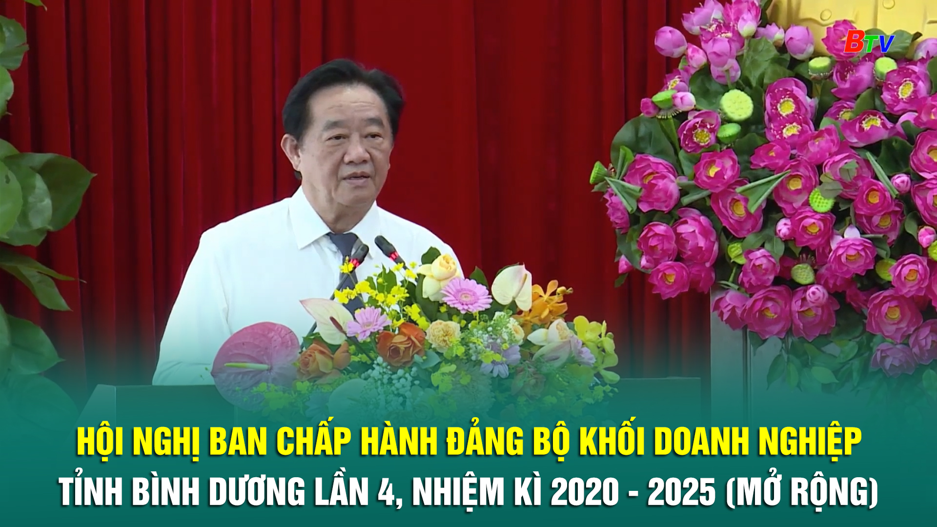 Hội nghị Ban Chấp hành Đảng bộ Khối Doanh nghiệp tỉnh Bình Dương lần 4, nhiệm kì 2020 - 2025 (mở rộng)