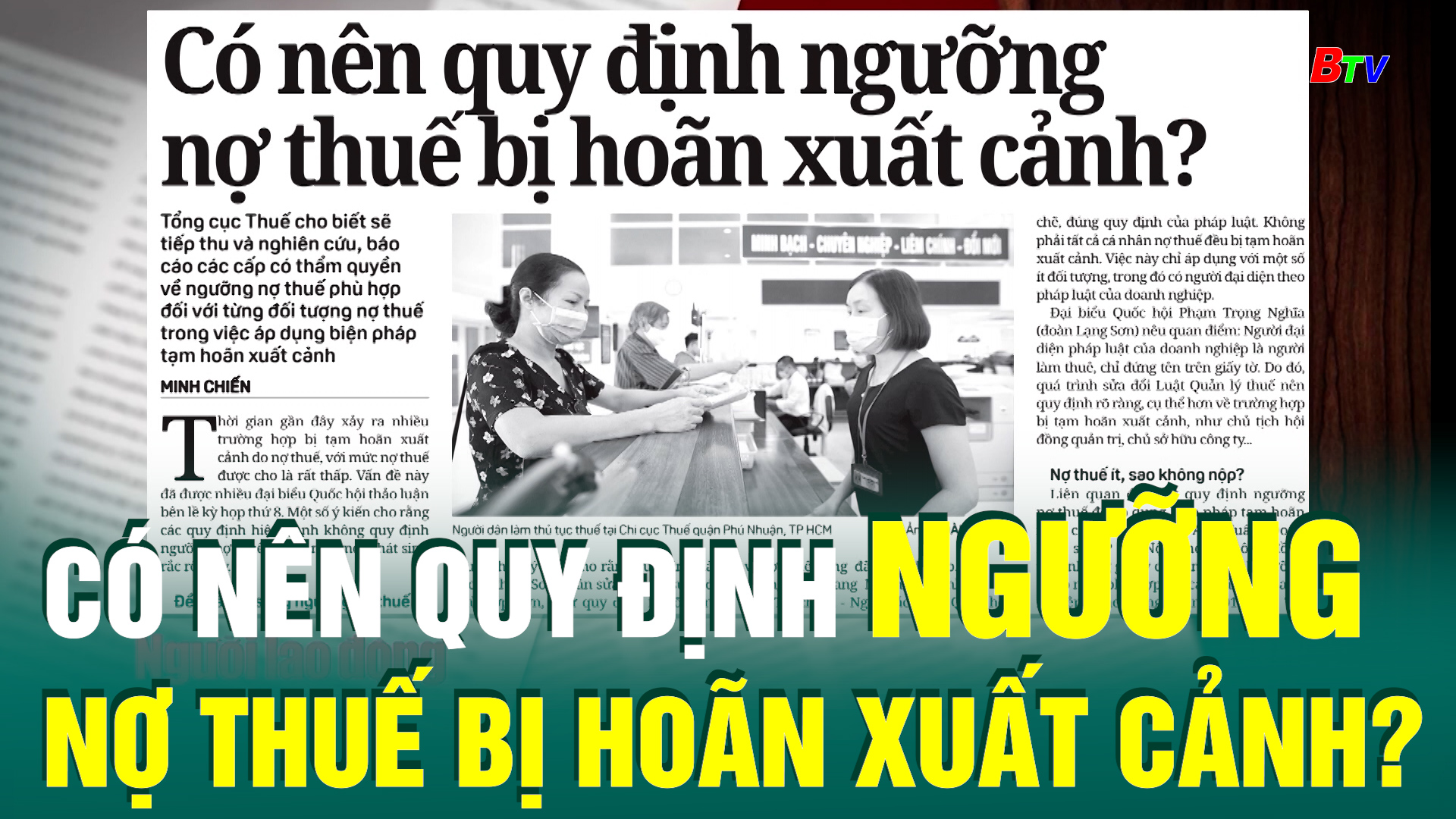 Có nên quy định ngưỡng nợ thuế bị hoãn xuất cảnh?