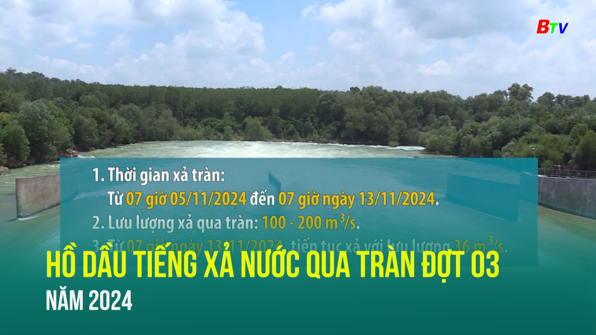 Hồ Dầu Tiếng xả nước qua tràn đợt 03 năm 2024