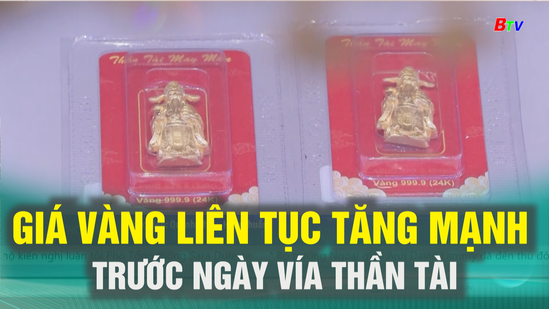 Giá vàng liên tục tăng mạnh trước ngày vía Thần Tài