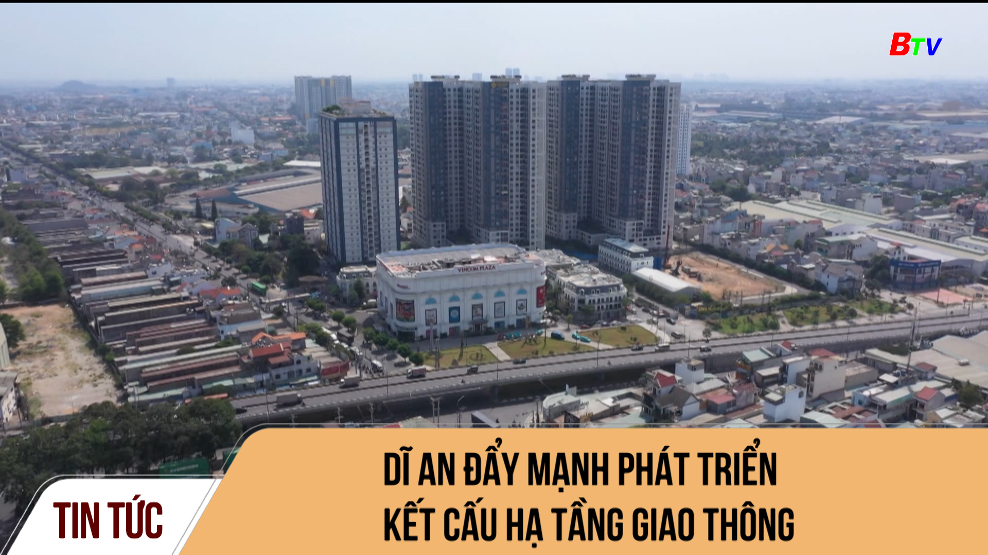 Dĩ An đẩy mạnh phát triển kết cấu hạ tầng giao thông