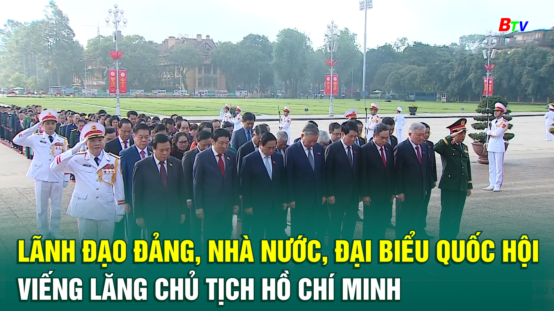 Lãnh đạo Đảng, Nhà nước, đại biểu Quốc hội viếng lăng Chủ tịch Hồ Chí Minh