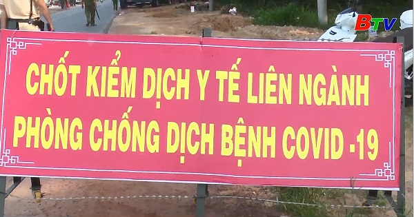 Bàu Bàng lập 7 chốt kiểm soát, phòng chống dịch COVID-19