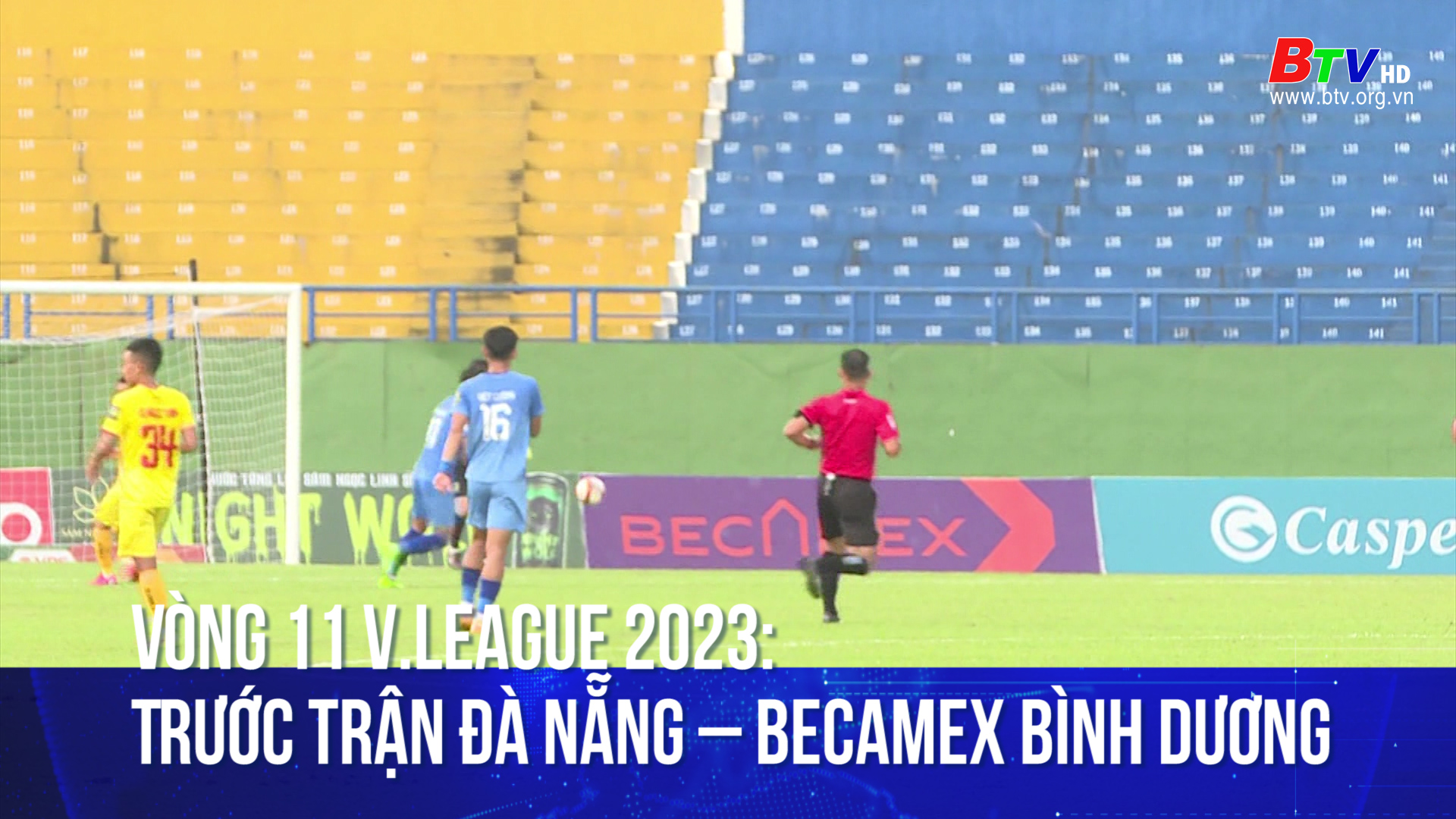 Vòng 11 V.League 2023: Trước trận Đà Nẵng – Becamex Bình Dương