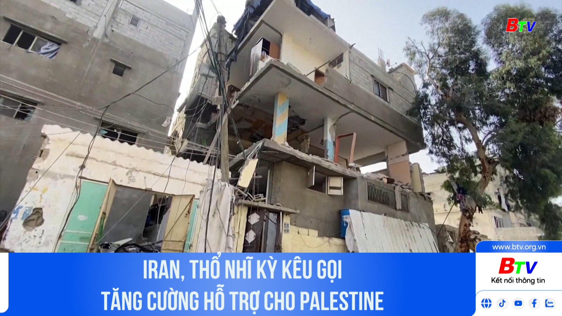 Iran, Thổ Nhĩ Kỳ kêu gọi tăng cường hỗ trợ cho Palestine