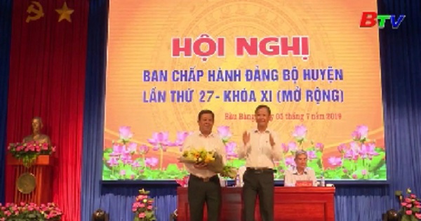 Hội nghị Ban Chấp hành đảng bộ huyện Bàu Bàng lần thứ 27 - Khóa XI (Mở rộng)