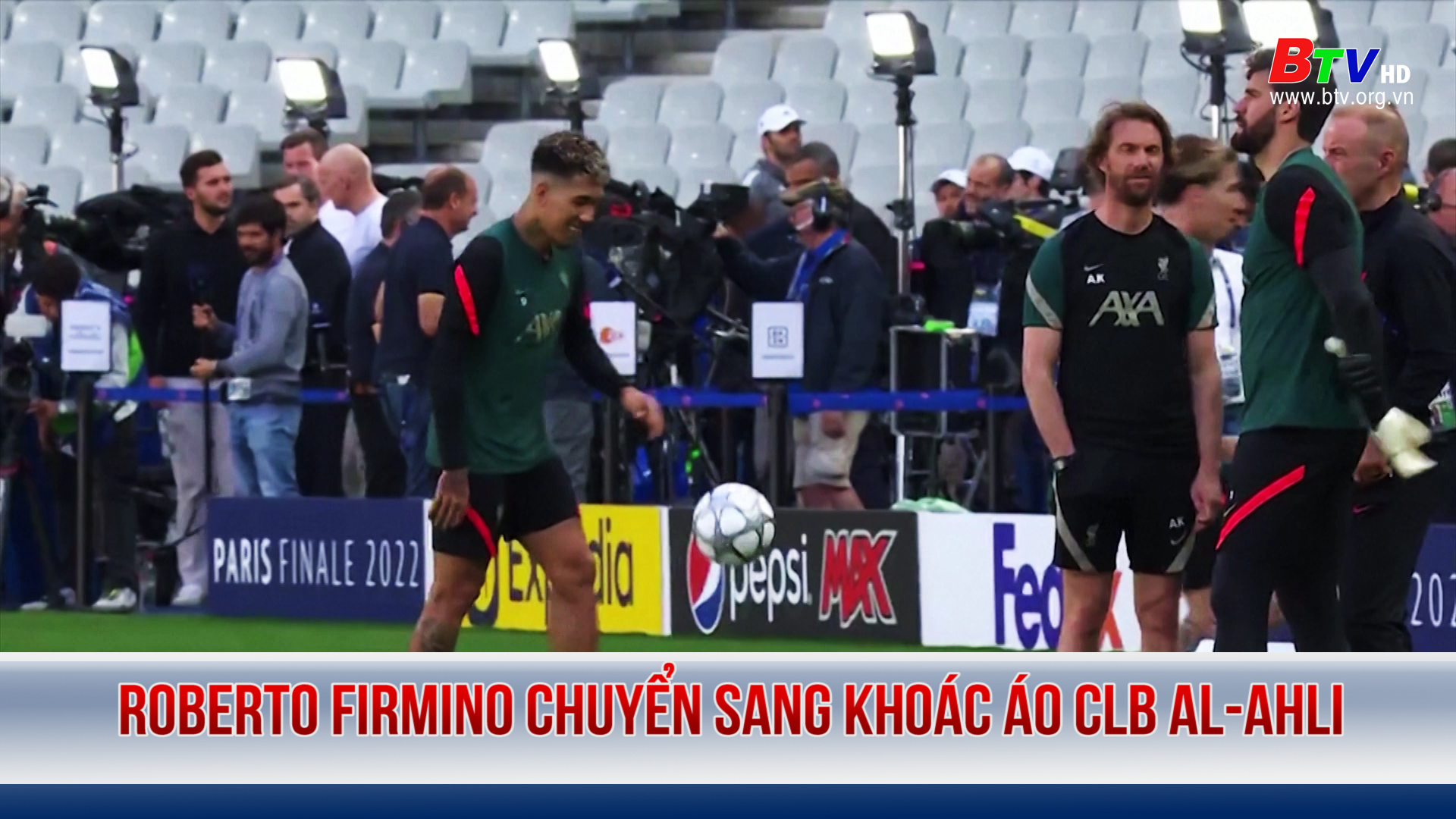 Roberto Firmino chuyển sang khoác áo CLB Al-Ahli