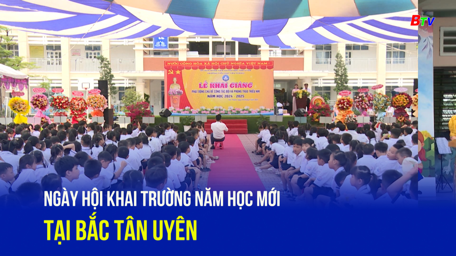 Ngày hội khai trường năm học mới tại Bắc Tân Uyên