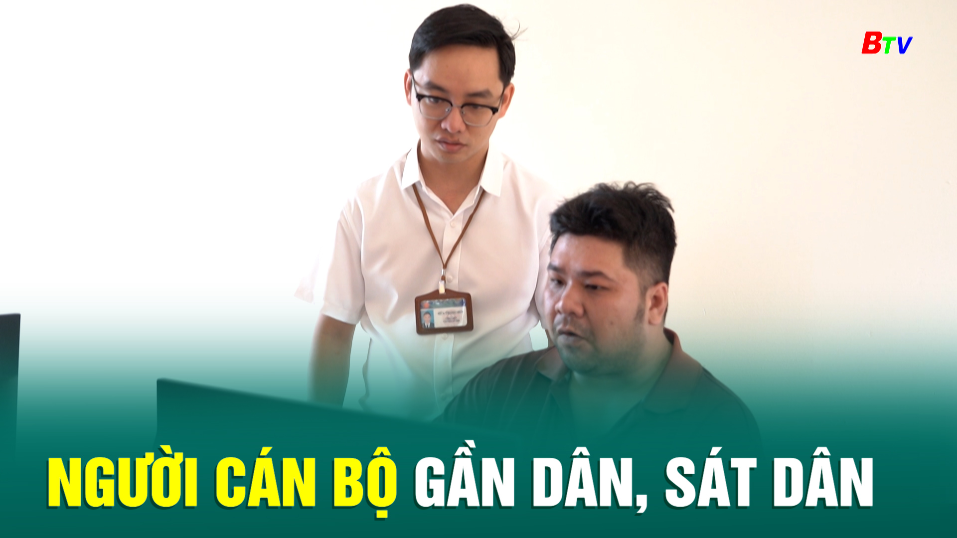 Người cán bộ gần dân, sát dân