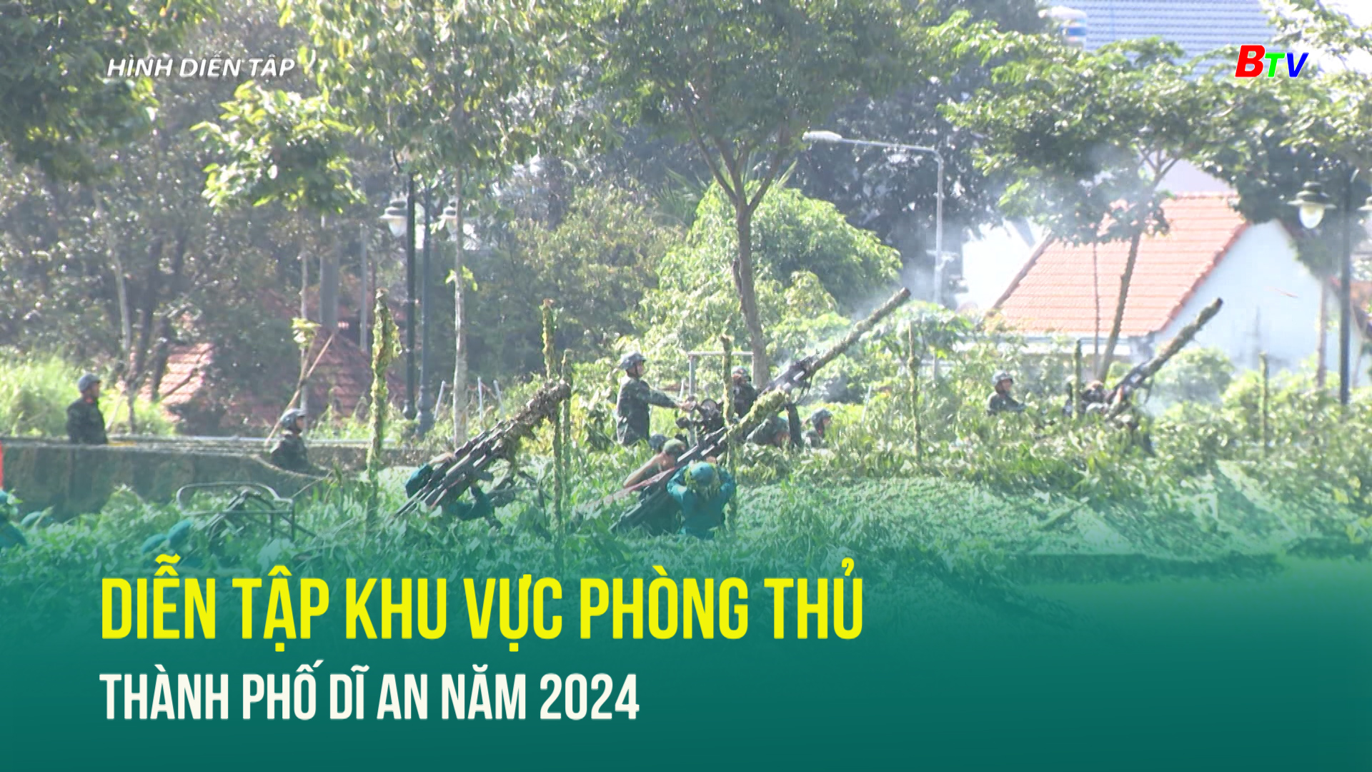 Diễn tập khu vực phòng thủ thành phố Dĩ An năm 2024