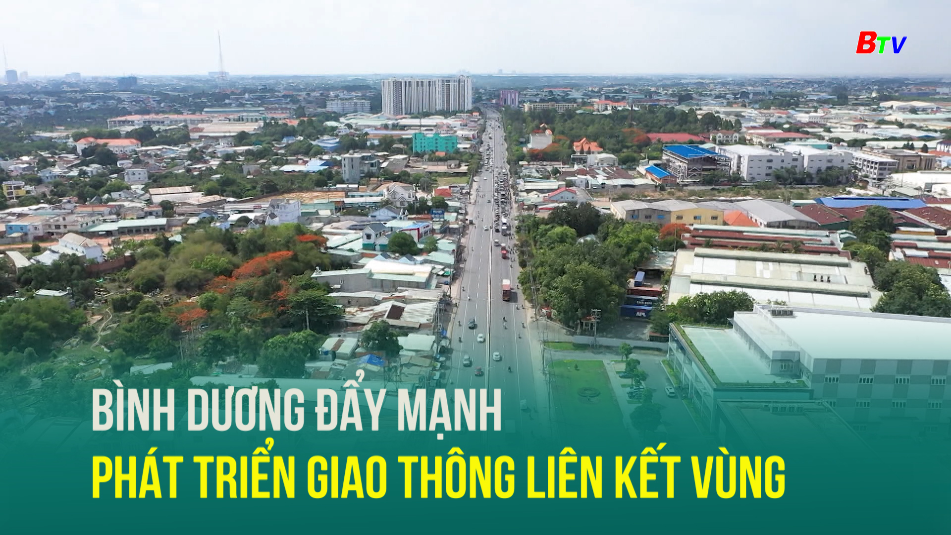 Bình Dương đẩy mạnh phát triển giao thông liên kết vùng