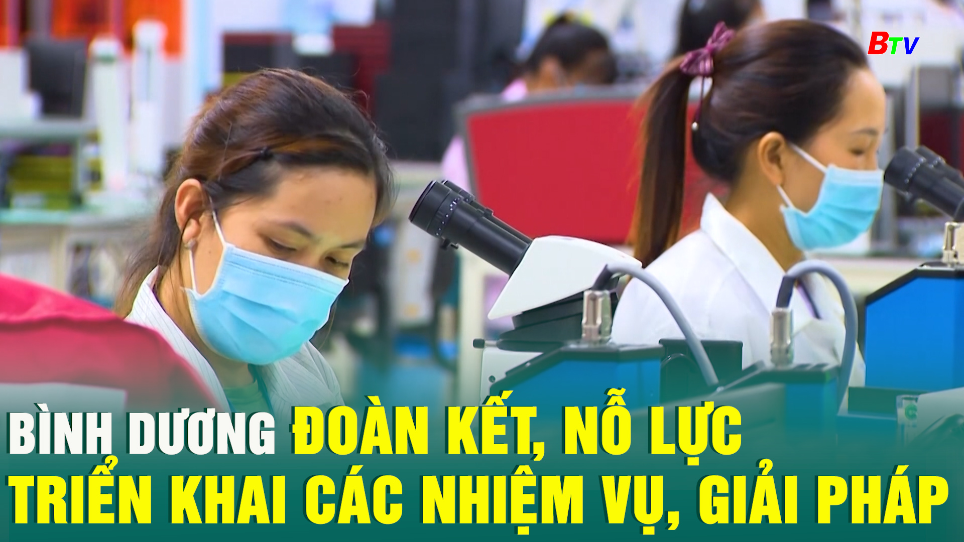 Bình Dương đoàn kết, nỗ lực triển khai các nhiệm vụ, giải pháp