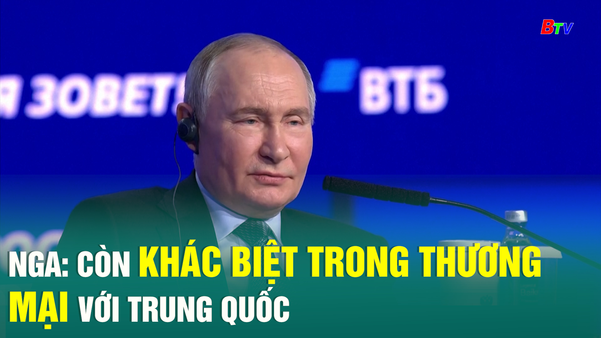 Nga: Còn khác biệt trong thương mại với Trung Quốc