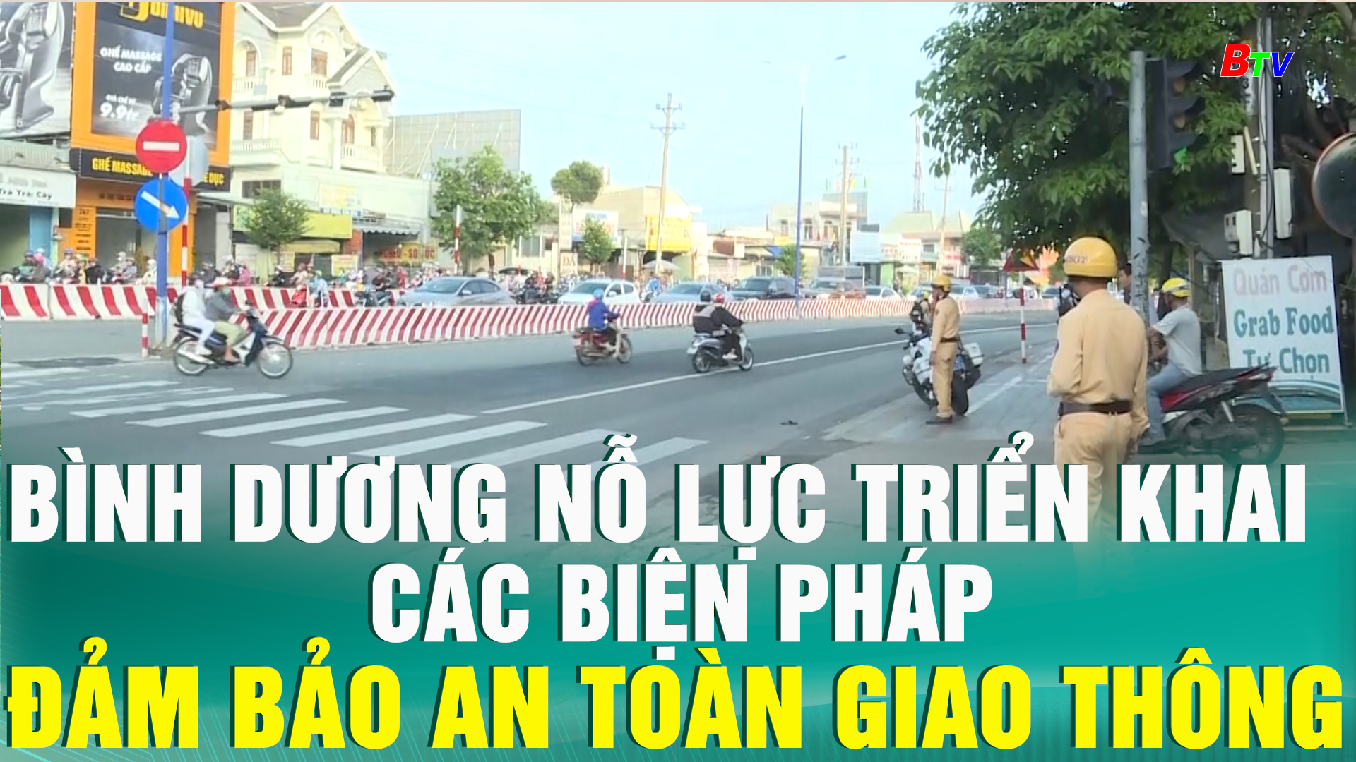 Bình Dương nỗ lực triển khai các biện pháp đảm bảo an toàn giao thông