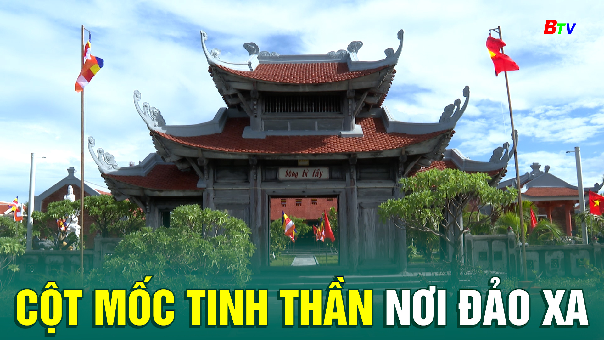 Biển đảo quê hương 01: Cột mốc tinh thần nơi đảo xa 