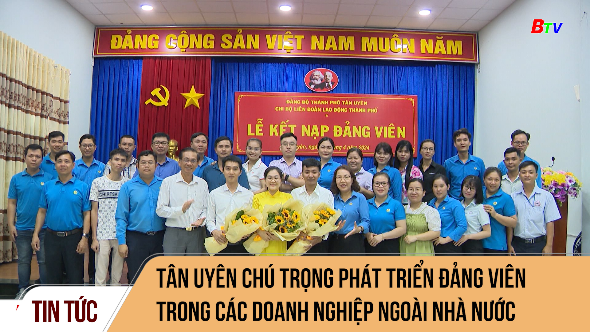 Tân Uyên chú trọng phát triển đảng viên trong các doanh nghiệp ngoài nhà nước