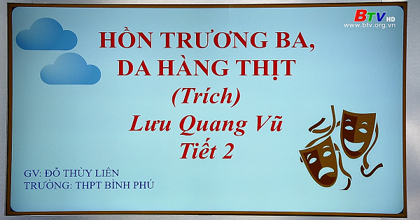 Hồn trương ba, da hàng thịt (Phần 2) - Lưu Quang Vũ || Môn Ngữ văn lớp 12