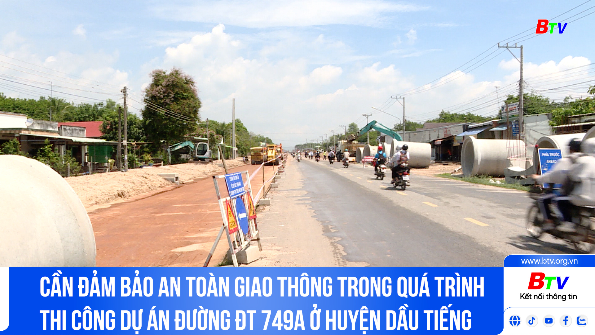 Đảm bảo an toàn giao thông trong quá trình thi công dự án đường ĐT 749A ở huyện Dầu Tiếng