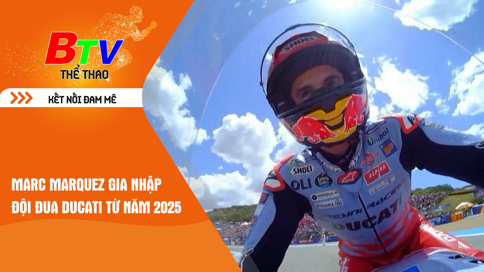 Marc Marquez gia nhập đội đua Ducati từ năm 2025 | Tin Thể thao 24h