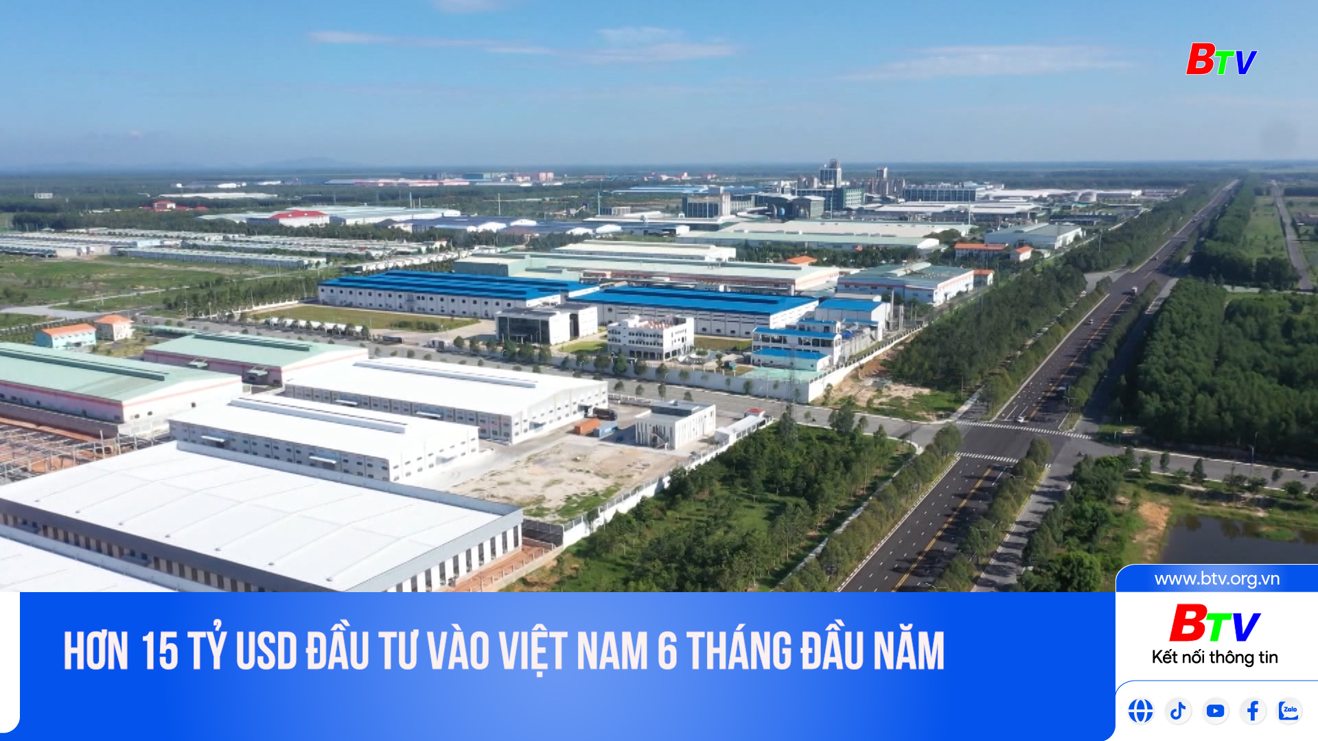 Hơn 15 tỷ USD đầu tư vào Việt Nam 6 tháng đầu năm